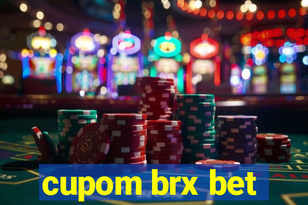 cupom brx bet